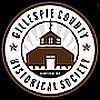 Gillespie County Historical Society Gillespie County Historical Society